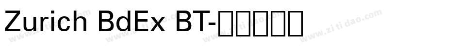 Zurich BdEx BT字体转换